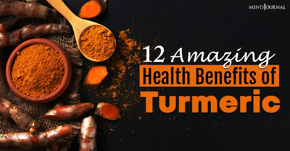 12 Amazing Health Benefits of Turmeric