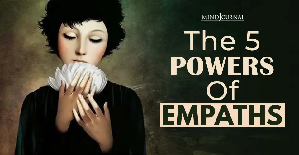The 5 Powers Of Empaths