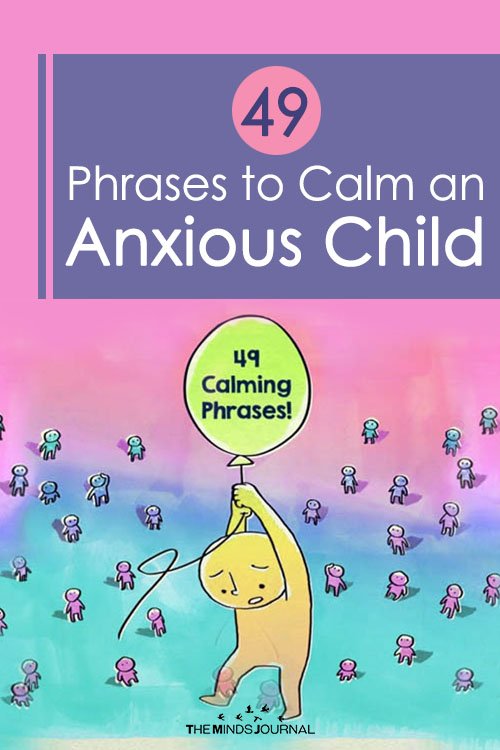 Phrases to calm an anxious child 