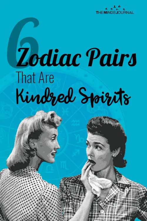 6 Zodiac Pairs That Are Kindred Spirits 
