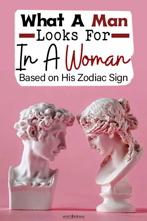 Man Looks For In Woman Zodiac Sign