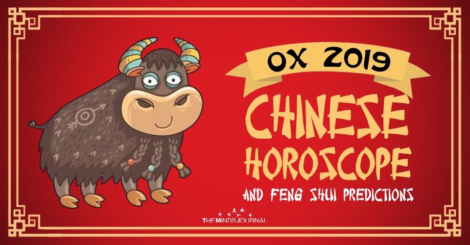 Ox 2019 Chinese Horoscope & Feng Shui Forecast