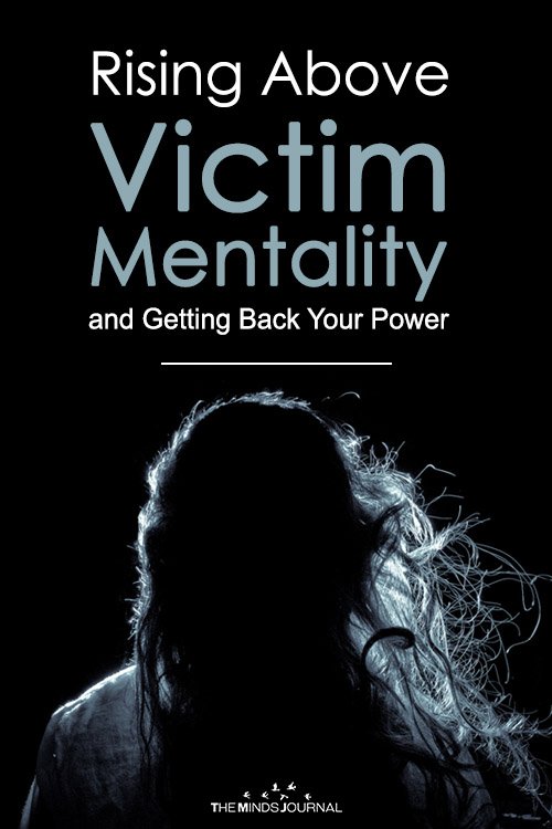 Rise Above Victim Mentality