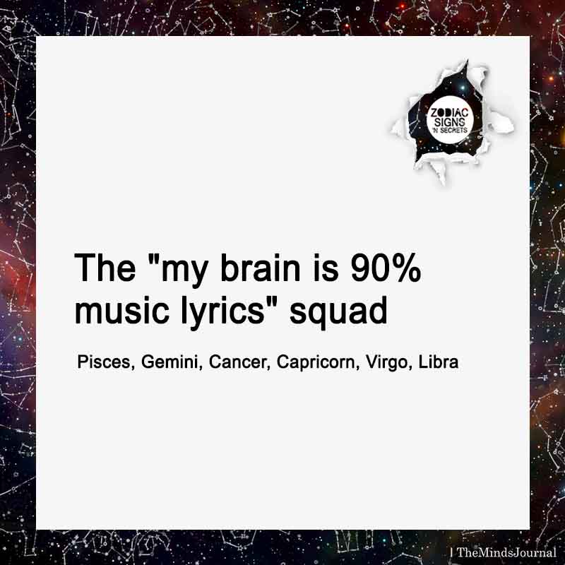 The my brain is 90% music lyrics Squad