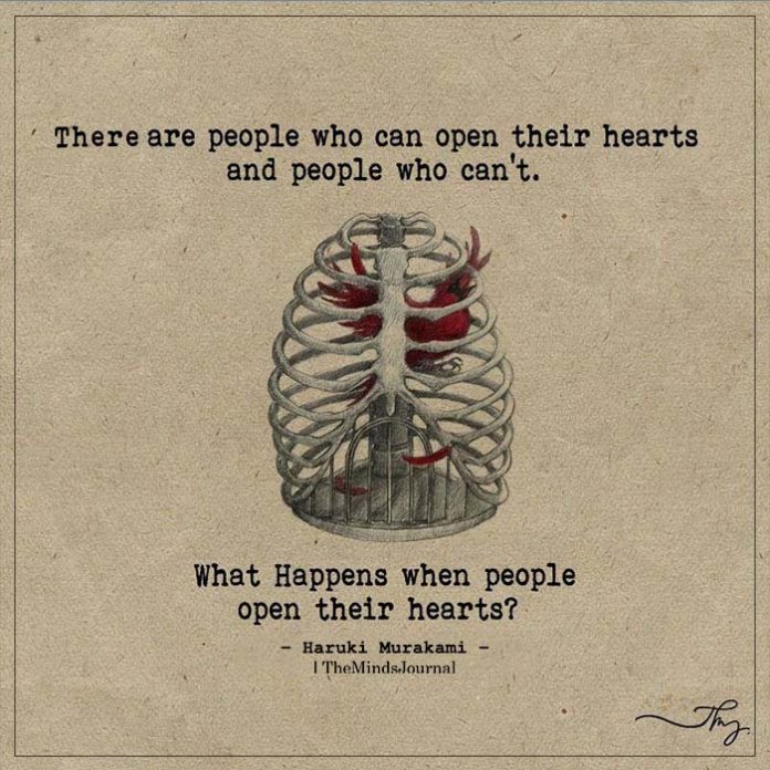 They Are People Who Can Open Their Hearts