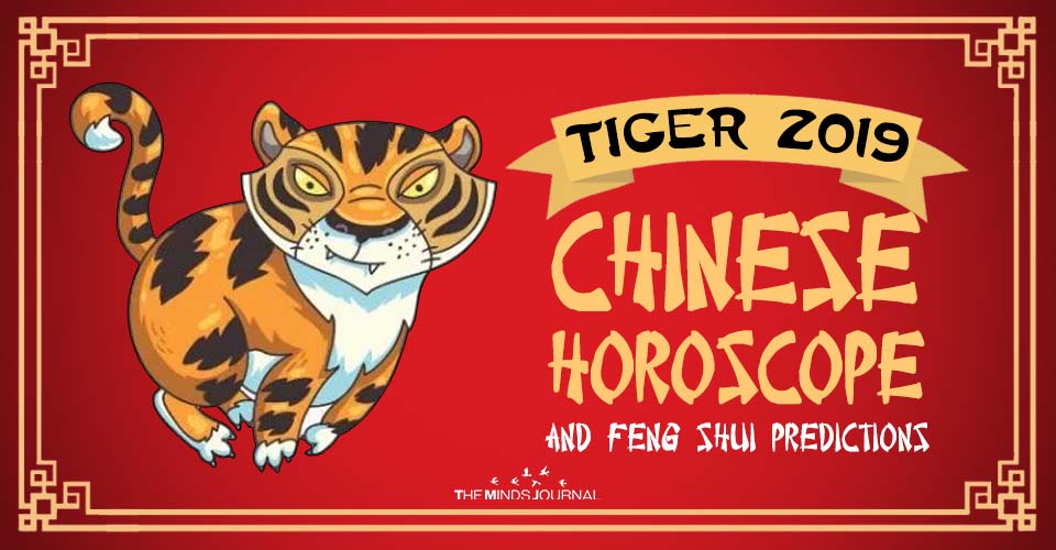 Tiger 2019 Chinese Horoscope & Feng Shui Forecast
