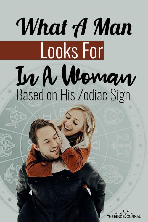 What A Man Looks For In A Woman Based on His Zodiac Sign