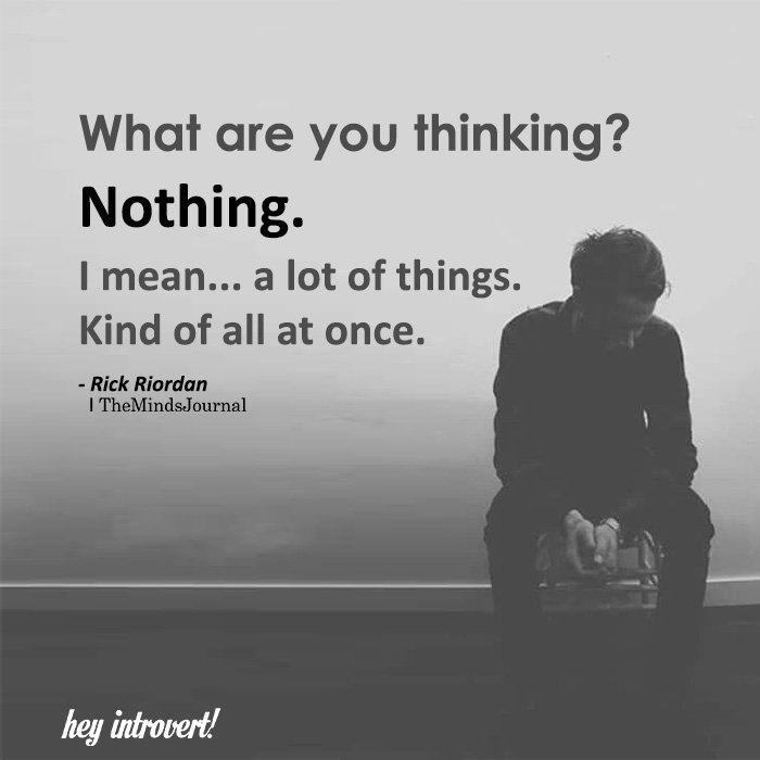 What Are You Thinking