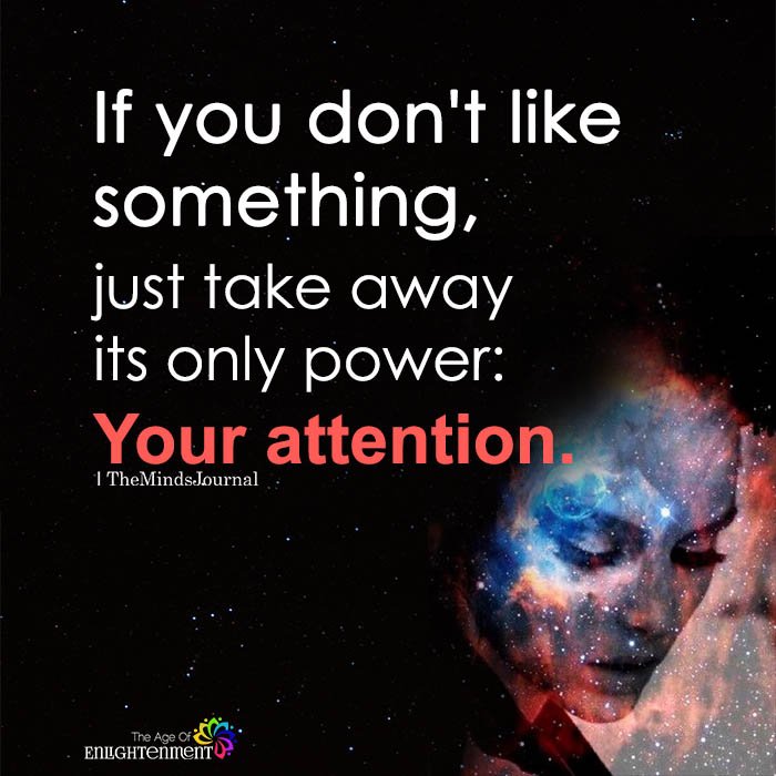 If you don't like something, just take away its only power