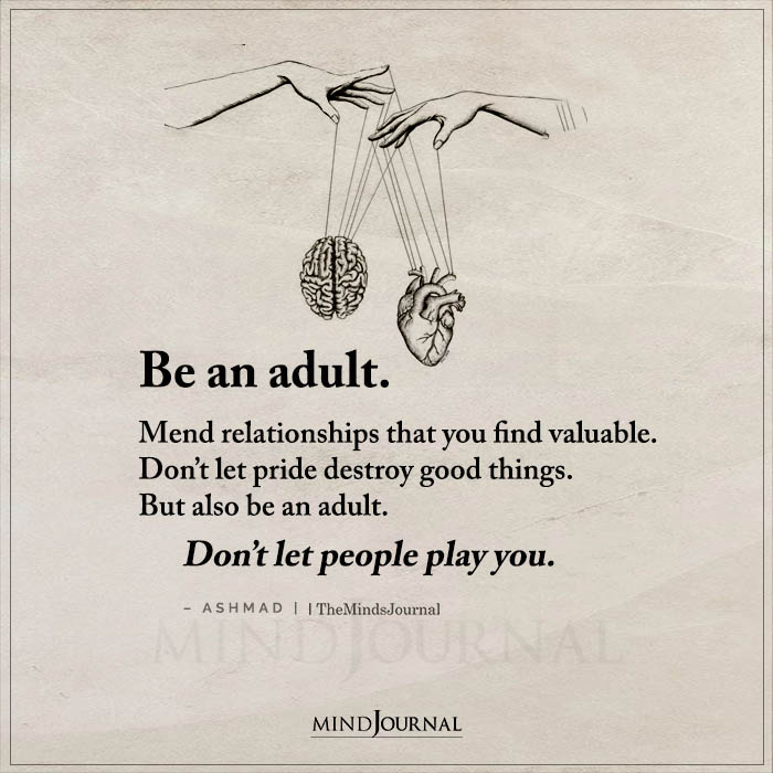 Be An Adult Mend Relationships