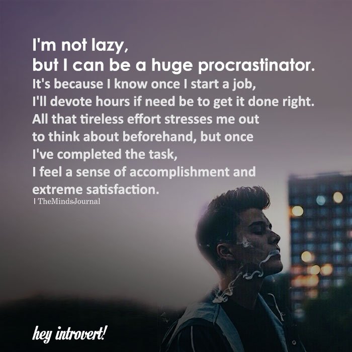 procrastination is not laziness
