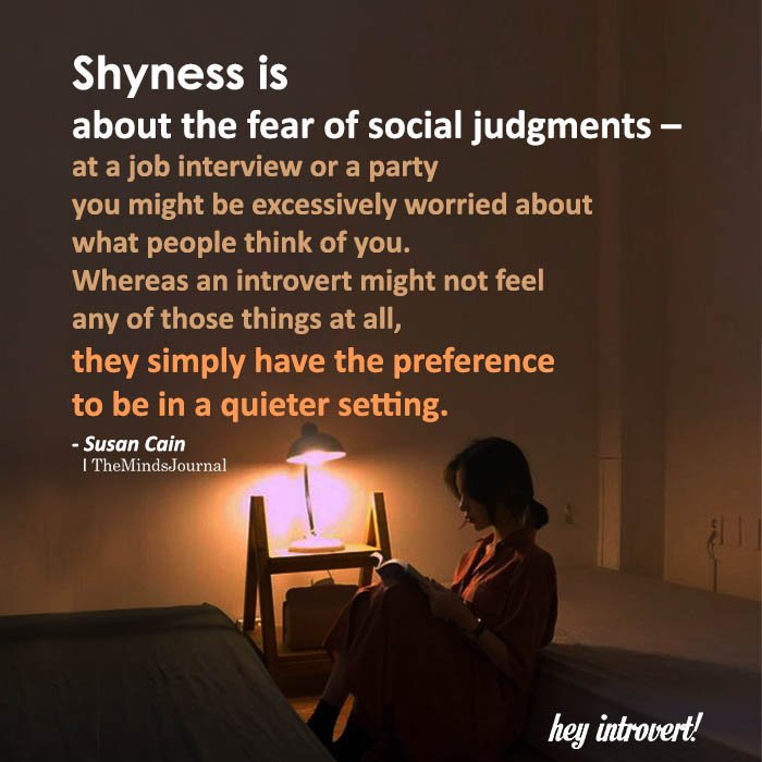Shyness is about the fear of social judgments