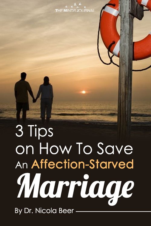 3 Tips on How To Save An Affection-Starved Marriage