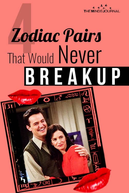 4 Zodiac Pairs That Would Never Breakup