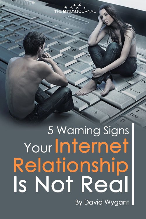 5 Warning Signs Your Internet Relationship Is Not Real
