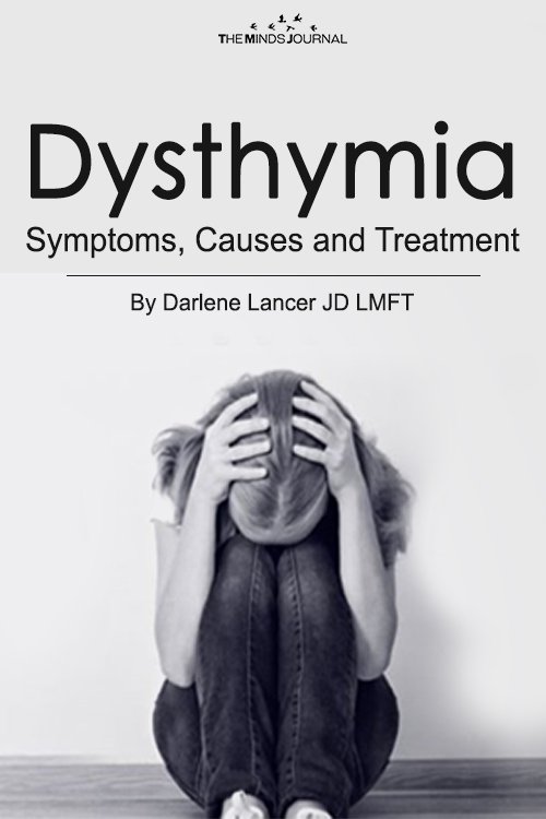 Dysthymia - Symptoms, Causes and Treatment
