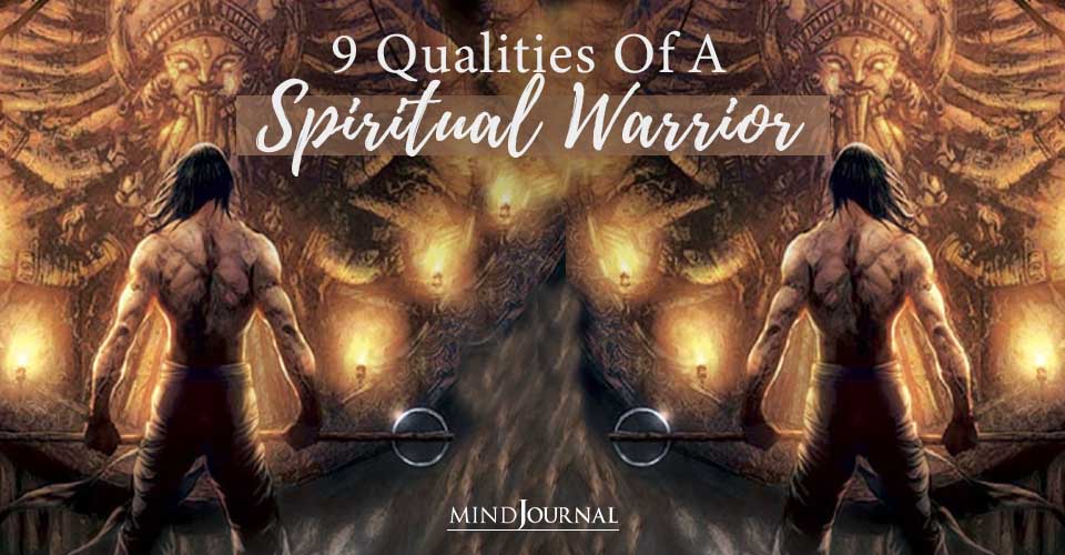 Qualities Of Spiritual Warrior