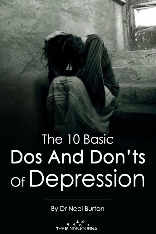 Dos And Don’ts Of Depression