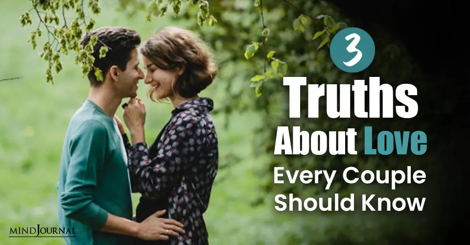 3 Truths About LOVE Every Couple Should Know