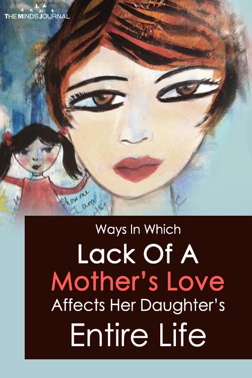 Lack Of A Mother's Love Affects Her Daughter.