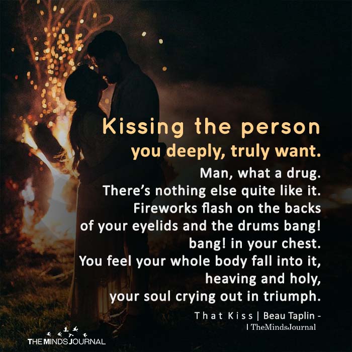 Kissing The Person You Deeply Truly Want