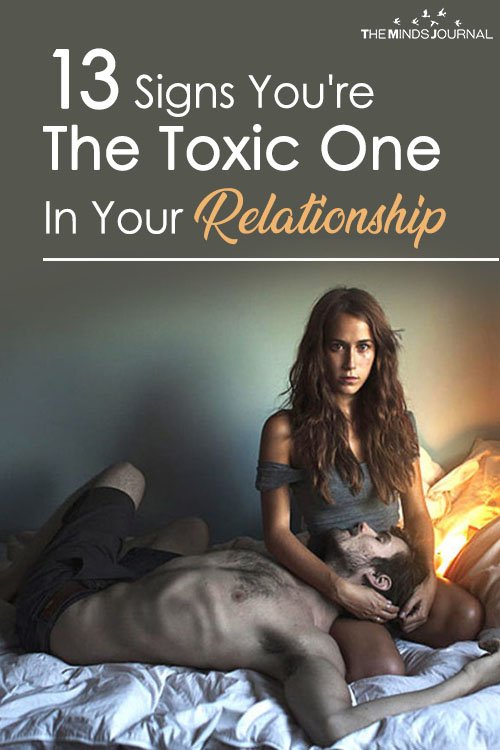 You're The Toxic Partner