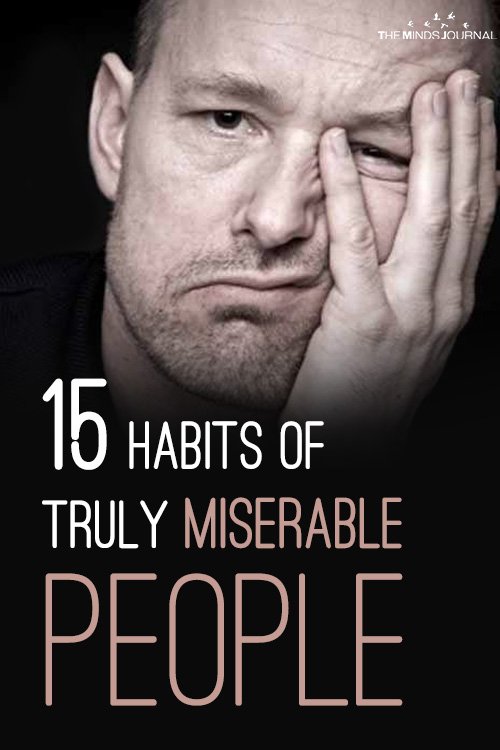 15 Habits of Truly Miserable People Pin