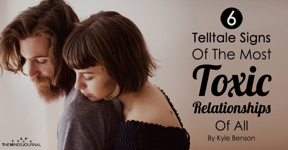 6 Telltale Signs Of The Most Toxic Relationship Of All