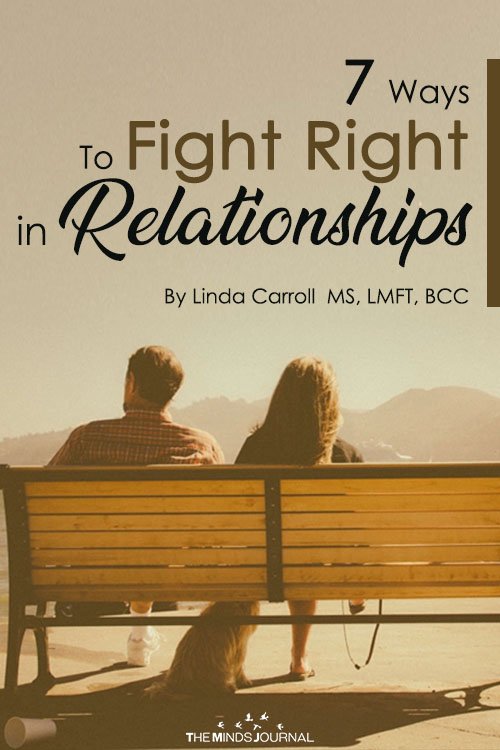 7 Ways To Fight Right in Relationships