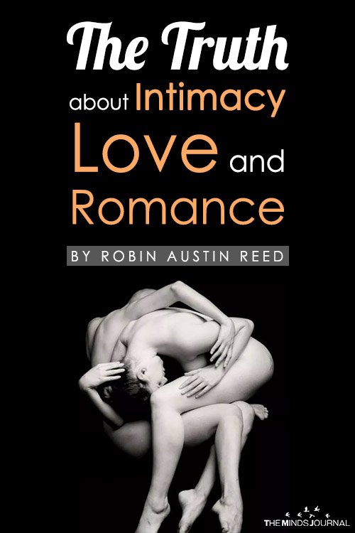A Truth about Intimacy Love and Romance
