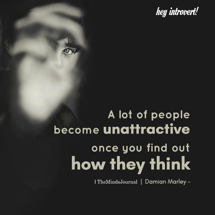 A lot of people become unattractive