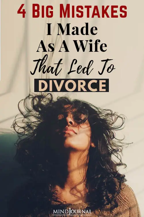 Big Mistakes Made Wife Led Divorce pin