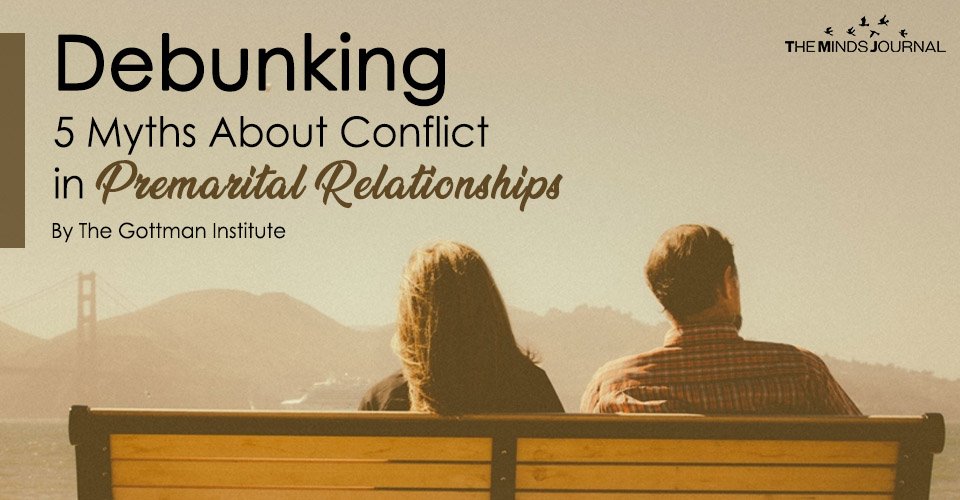 5 Myths About Conflict in Premarital Relationships