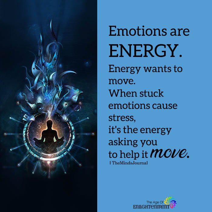 Emotions Are Energy