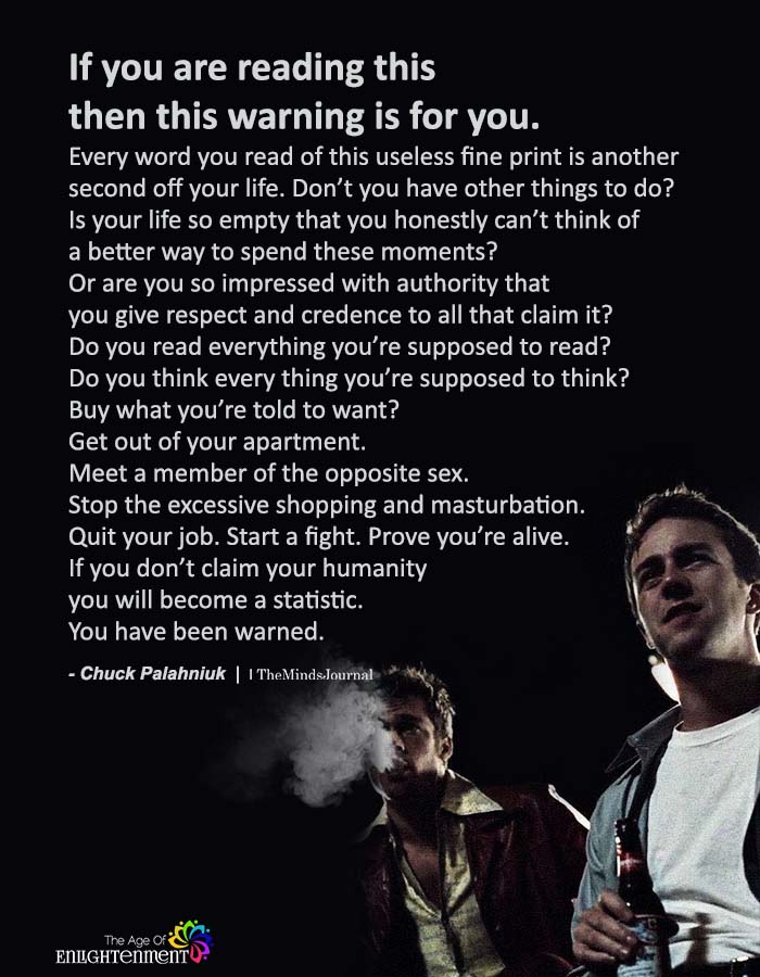 If you are reading this then this warning is for you