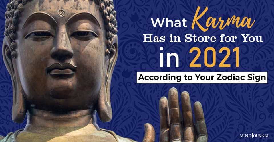 What Karma Store for You 2021