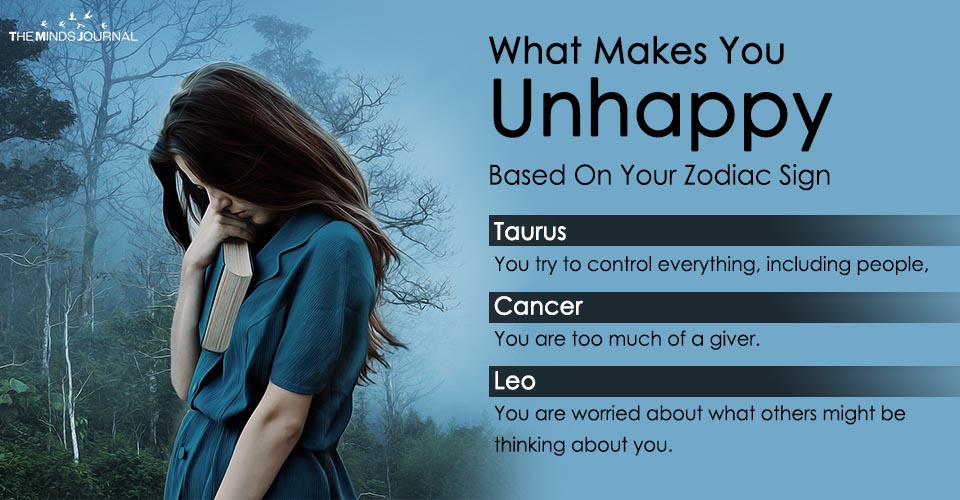 zodiac signs and unhappiness 