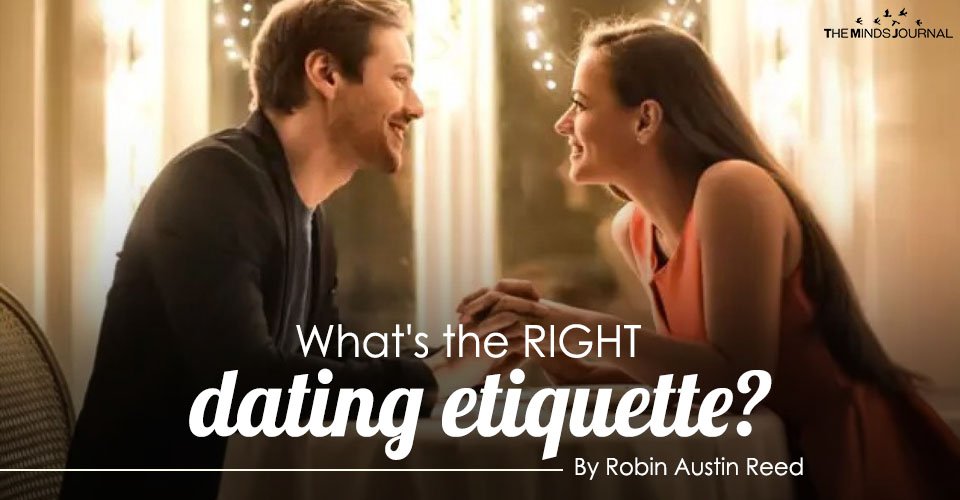 What's The RIGHT Dating Etiquette?