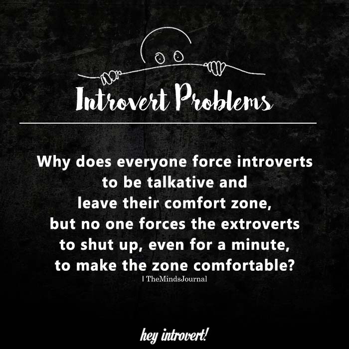 Why does everyone force introverts
