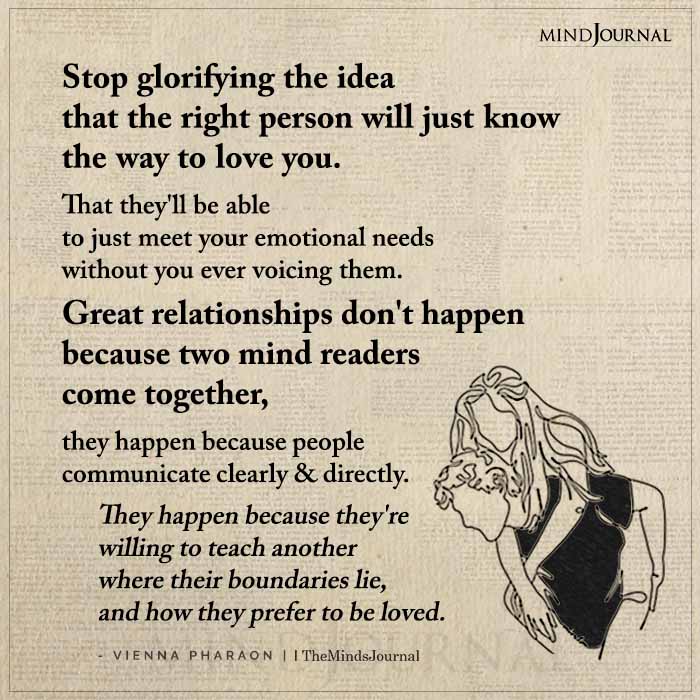 stop glorifying the idea that the right person will just know