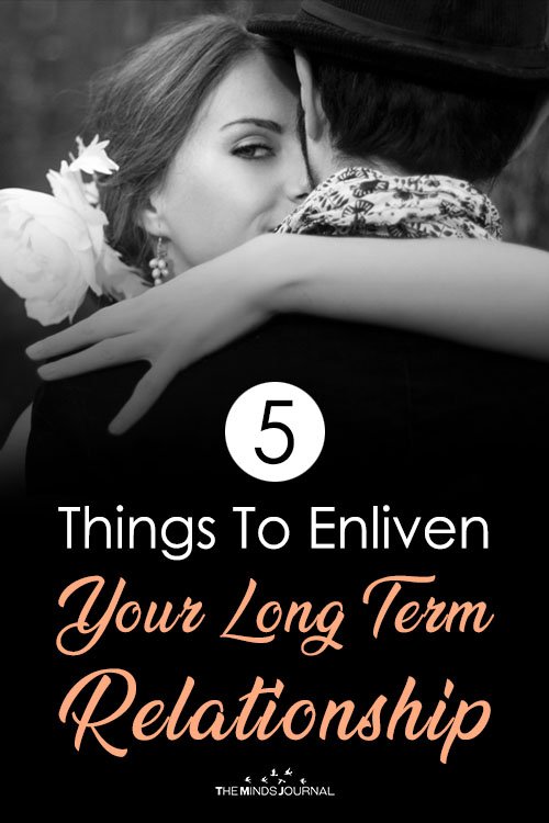 5 Things To Enliven Your Long Term Relationship