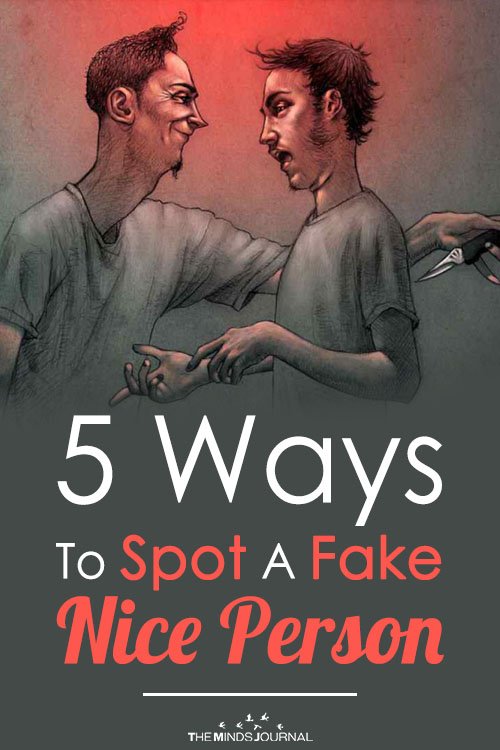 How to spot a fake nice person