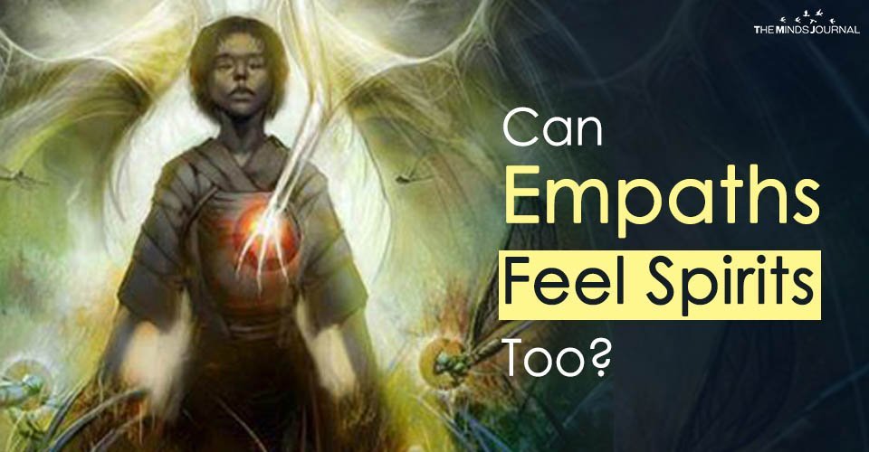 The Clairsentient Empath: When Empaths Feel Spirits Too