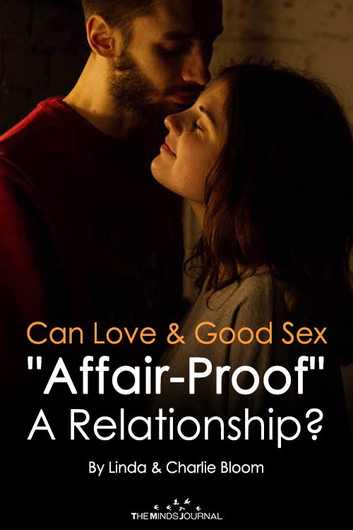 Can You Ever Affair-Proof a Relationship