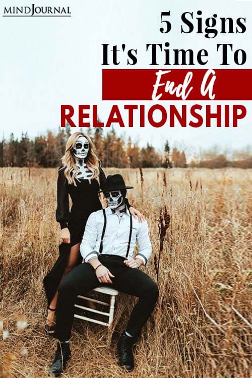 End A Relationship Making You Miserable pin
