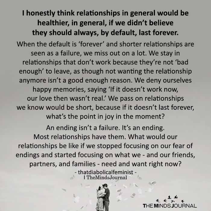 I honestly think relationships