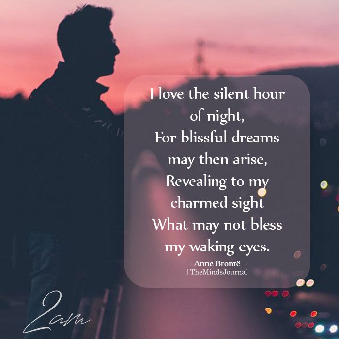 love the silent hour of night