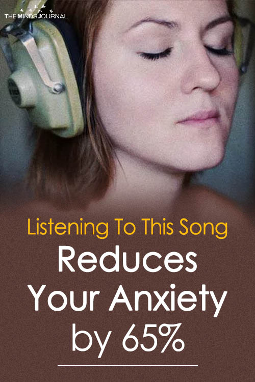 This song reduces anxiety by 65%