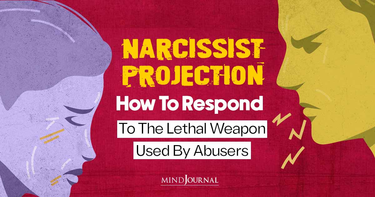 Narcissist Projection: Clear Ways To Wisely Combat It