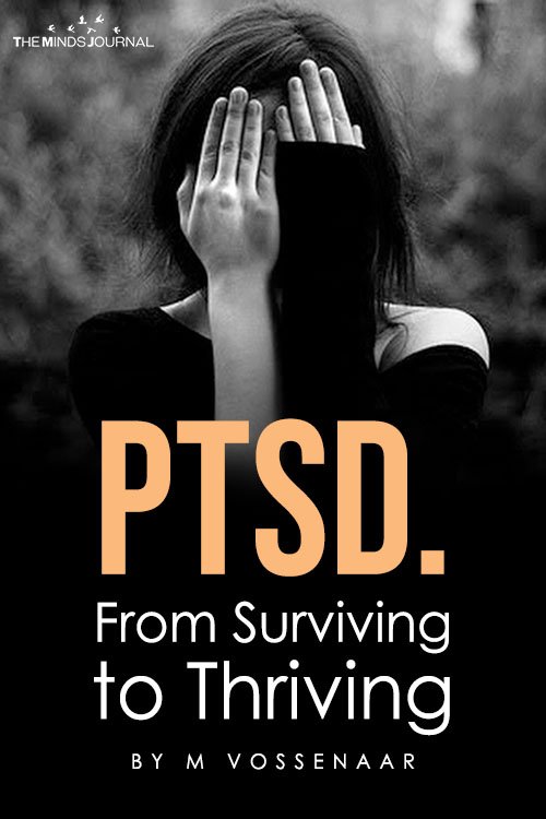 PTSD From Surviving to Thriving